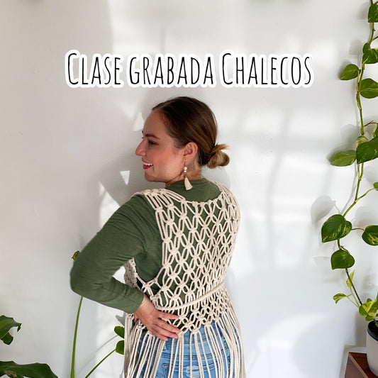 Clase de Chalecos de Macramé, paso a paso.